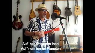 quotAuf ner einsamen Inselquot  Cover mit Ukulele Bass und SlideGitarre [upl. by Anirbac]