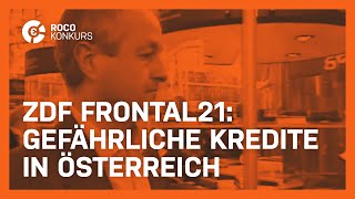 Gefährliche Kredite in Österreich – ZDF Frontal21 – ROCO Modelleisenbahnen [upl. by Acnoib984]