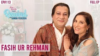 Fasih Ur Rehman  After A Very Long Time  The Kathak Maestro  Rewind With Samina Peerzada [upl. by Kcirded644]