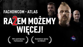 Razem możemy więcej 2 Fachowcom  ATLAS [upl. by Medeah]