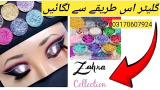 Glitter apply krne Ka sub SE asan tareeka ZEHRA COLLECTION from Multan 03170607924 [upl. by Liddle]