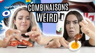 VOS COMBINAISONS DE BOUFFE WEIRD  Avec MarieJo [upl. by Kassaraba]