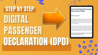 How to complete DPD Digital Passenger Declaration Australia [upl. by Eseilanna]