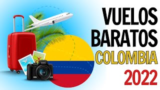 VUELOS BARATOS PARA VIAJAR EN COLOMBIA 2022 [upl. by Nosyrb]