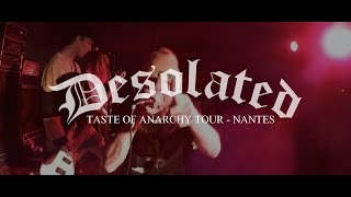 Desolated  Live Le Floride Nantes 24032015  Taste Of Anarchy Tour [upl. by Wernher]