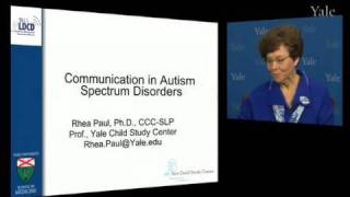 Communication in Autism Dr Rhea Paul [upl. by Nedrob]