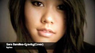 Sara Bareilles GravityCover by Dara [upl. by Atteuqahs]