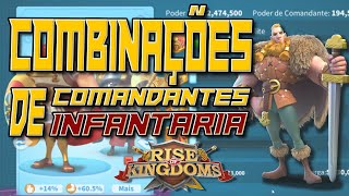 INFANTARIA  Melhores Combinações de Comandantes Épicos e Lendários  Rise of Kingdoms [upl. by Araes]