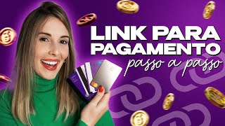 Como Gerar Link Para Pagamento Com Cartão De Crédito  Passo a Passo do ZERO [upl. by Ees]