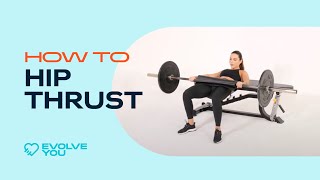 How To Hip Thrust With Krissy Cela [upl. by Darsie]