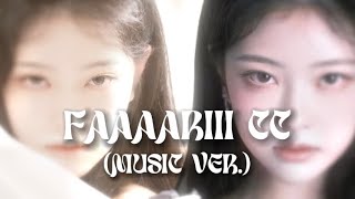 ೃ⁀➷Faaaariii cc music ver⊹★ [upl. by Bailie]