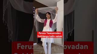 Feruza Yusupovadan eriga kelin salom lazizashokuz newvideo love youtube wedding shokuz [upl. by Eerrehc312]