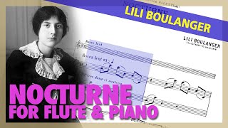 🎼LILI BOULANGER  Nocturne for FLUTE and Piano  Sheet Music Scrolling [upl. by Harris]