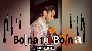 Bolna Tui Bolna  Hridoy Khan  Unplugged  Munna Islam  Cover [upl. by Salomi]