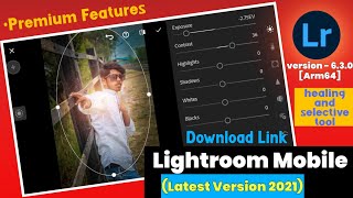 How To Download Lightroom Mobile Premium Version  Lightroom Mobile Unlocked Features  v630 Arm7 [upl. by Ardnaxela550]