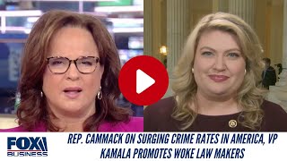 Rep Cammack On Surging Crime Rates In America VP Kamala Promotes Woke Lawmakers [upl. by Einattirb586]