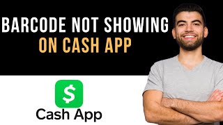 ✅ How To Fix Cash App Barcode Not Showing Up Easy Guide [upl. by Theresina314]