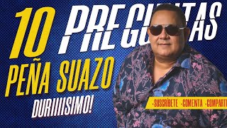 Peña Suazo 10 preguntas por Junior Cabrera 📌 [upl. by Trev]