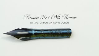 Brause 361 Calligraphy Nib Review by Master Penman Connie Chen [upl. by Malliw208]