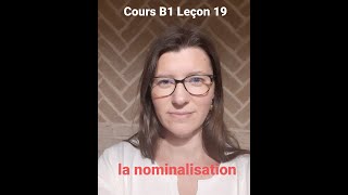 JKL  Cours B1 Leçon 19  La nominalisation [upl. by Landis224]