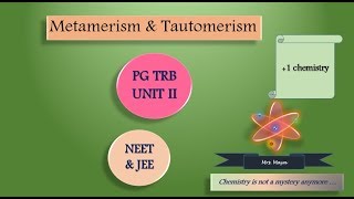 Metamerism and TautomerismIsomerism Inaimatriyam  PGTRB  TRB CHEMISTRY  NEET [upl. by Aekahs793]