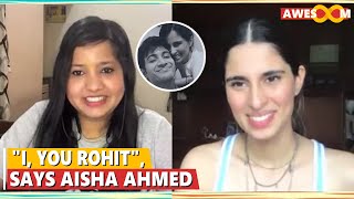 Aisha Ahmed Confirms relationship with Rohit Saraf  Aisha Ahmed on Rohit Saraf  Interview [upl. by Collum393]