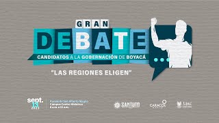 Gran Debate Candidatos a la Gobernación de Boyacá  Las Regiones Eligen [upl. by Kaleena]