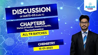 DISCUSSION OF AIATS  03 ALL TR Batches CODE  C Chemistry  Aakash Kota [upl. by Gerrilee747]