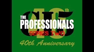 The Professionals 40th anniversary retrospective Series 2 [upl. by Appilihp]