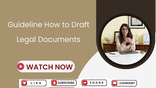 Full Guidence of Legal Document Drafting [upl. by Homere937]