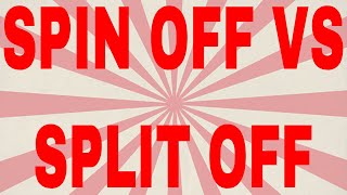 Difference between spin off and split off [upl. by Melquist]