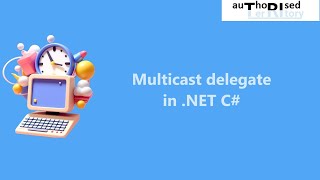 Multicast delegate in NET C [upl. by Punke17]