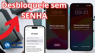 Como desbloquear iPhone indisponível ou Desbloquear ID Apple sem a SENHA 2024 TODOS OS MODELOS [upl. by Anieral]