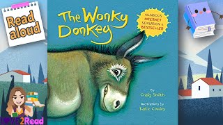 THE WONKY DONKEY 🫏 Craig Smith  Read aloud storyoftheweek [upl. by Oironoh]