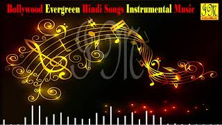 Bollywood Evergreen Hindi Songs Instrumental Music  Hindi Instrumental Songs  Audio Jukebox [upl. by Nerraj]