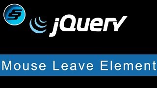 Mouse Leave Element  jQuery Ultimate Programming Bible [upl. by Norel]