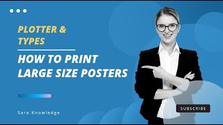 Plotter  Types of plotter  Drum plotter  Flatbed plotter  How to print posters and banners [upl. by Floridia89]