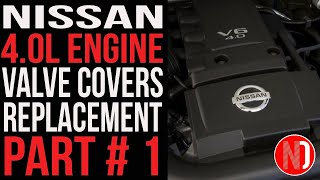 Nissan 40 L Valve Covers Replacement Real Time  Part  1  Nissan Doctor [upl. by Clarhe]