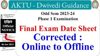 Corrected  AKTU final exam date sheet Phase 1 exam date sheet aktu bpharm exam date sheet 2024 [upl. by Borer]