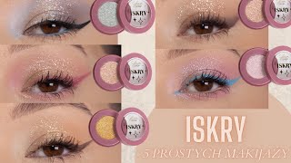 ISKRY  5 PROSTYCH makijaży dla KAŻDEGO  Glamshop  test nowości 😍✨ [upl. by Yezdnil193]