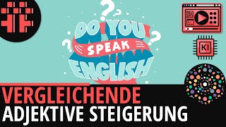 Vergleichende Adjektive Steigerung│Englisch Lernvideo│Learning Level Up KI [upl. by Curcio]