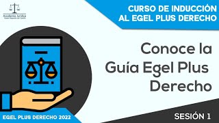 Sesión 1 Curso de Inducción para el Egel Plus Derecho ⚖️ [upl. by Blodget]