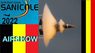 INTERNATIONAL SANICOLE AIRSHOW BELGIUM 2022  AIR BASE KLEINEBROGEL IN PEER 10 SEPTEMBER 2022 [upl. by Enicnarf]