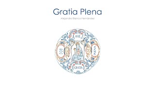 Gratia Plena a piano [upl. by Ailaroc]