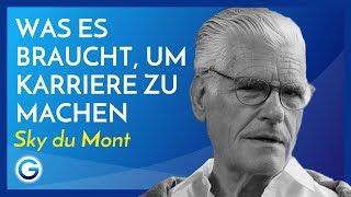 Was es braucht um Karriere zu machen  Sky du Mont Interview [upl. by Abner948]