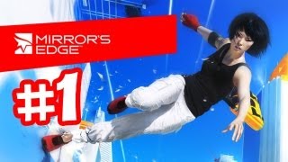 Mirrors Edge Gameplay Walkthrough  Part 1  Intro [upl. by Frymire]