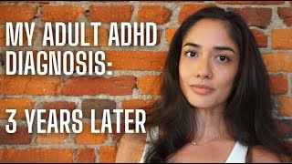 ADHD 3 Years After Diagnosis  chronic fatigue to adhd how i got diagnosed medication update [upl. by Jordana]