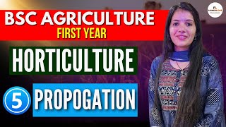 BSc Agriculture First Year  HORTICULTURE lecture 5th Plant propagation structures  farmers love [upl. by Cyrie]