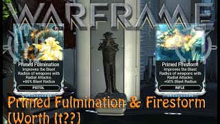 Warframe  Primed Fulmination amp Primed Firestorm Poor Endo [upl. by Danaher]