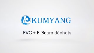 KUMYANG PVC France [upl. by Francklyn]